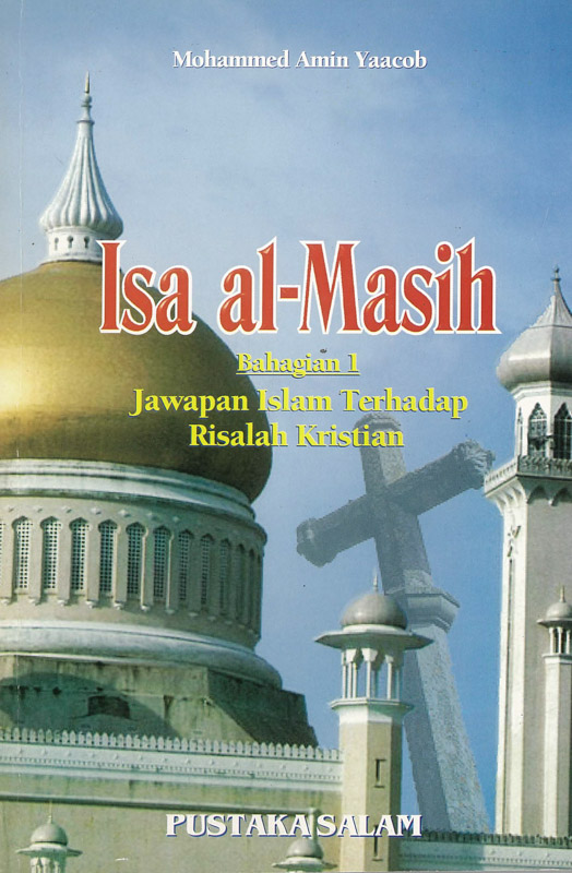 ISA AL-MASIH: BAHAGIAN 1 - Pustaka Salam Sdn Bhd